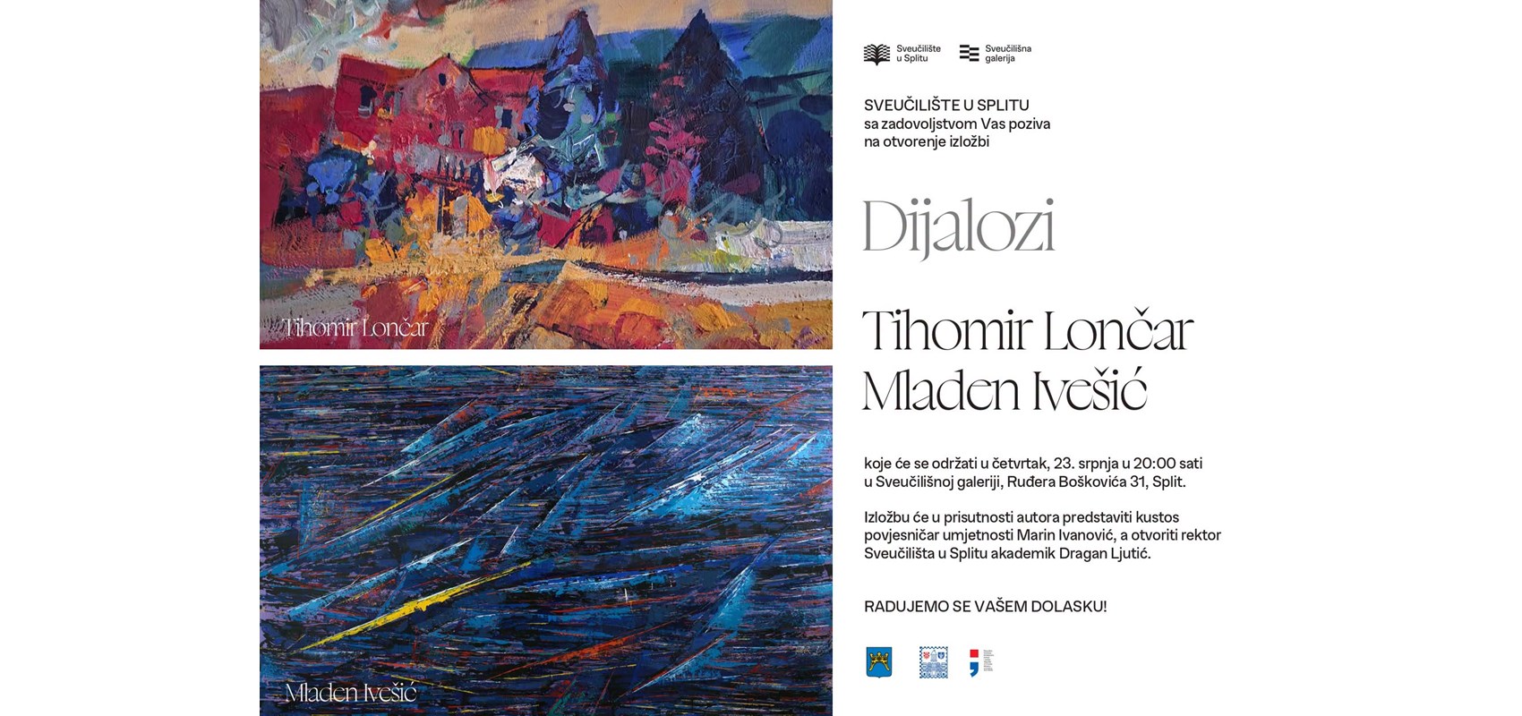 Otvorenje izložbe Dijalozi / Tihomir Lončar i Mladen Ivešić u Sveučilišnoj galeriji